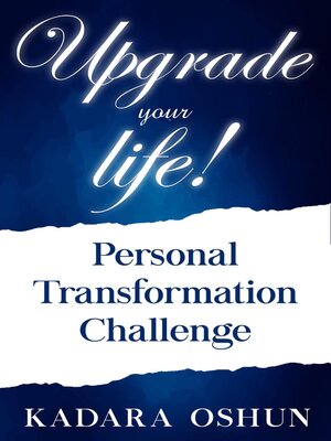 cover image of Upgrade your life! Personal Transformation Challenge